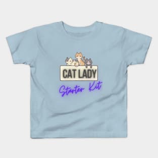 Cat Lady Starter Kit Kids T-Shirt